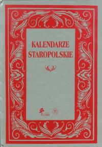 Kalendarze staropolskie. Wydawca: DiG. Dobreksiazki.pl Opakowanie Kalendarze staropolskie