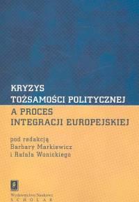 Okładka książki Kryzys tożsamości politycznej