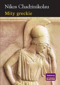 Mity greckie Siedmioróg. Autor: Chadzinikolau Nikos. Dobreksiazki.pl Okładka książki Mity greckie Siedmioróg