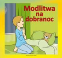 Modlitwa na dobranoc. Wydawca: WAM. Dobreksiazki.pl Opakowanie Modlitwa na dobranoc