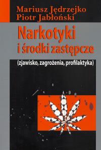 Narkotyki i środki zastępcze. Wydawca: Aspra. Dobreksiazki.pl Opakowanie Narkotyki i środki zastępcze