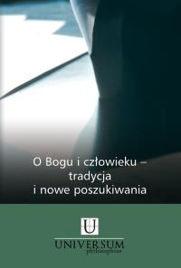 O Bogu i człowieku - tradycja i nowe poszukiwania. Wydawca: WAM. Dobreksiazki.pl Opakowanie O Bogu i człowieku - tradycja i nowe poszukiwania