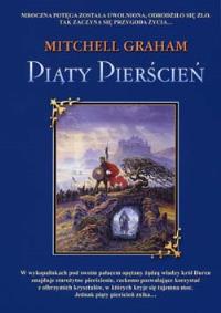 Piąty pierścień. Autor: Mitchell Graham. Dobreksiazki.pl Okładka książki Piąty pierścień