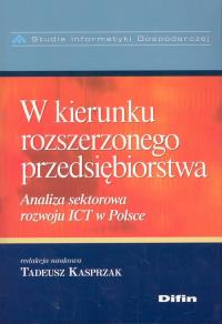 W kierunku rozszerzonego przedsiębiorstwa. Wydawca: Difin. Dobreksiazki.pl Opakowanie W kierunku rozszerzonego przedsiębiorstwa