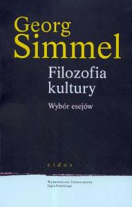 Filozofia kultury Wybór esejów. Autor: Simmel Georg. Dobreksiazki.pl Okładka książki Filozofia kultury Wybór esejów