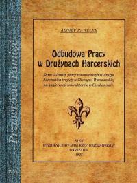 Odbudowa Pracy w Drużynach Harcerskich. Autor: Pawełek Alojzy. Dobreksiazki.pl Okładka książki Odbudowa Pracy w Drużynach Harcerskich
