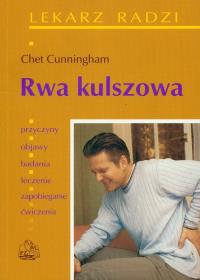 Rwa kulszowa PZWL. Autor: Chet Cunningham. Dobreksiazki.pl Okładka książki Rwa kulszowa PZWL