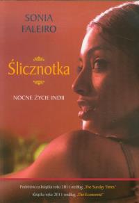 Ślicznotka. Autor: Faleiro Sonia. Dobreksiazki.pl Okładka książki Ślicznotka