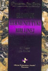 Słownik hermeneutyki biblijnej. Autor: Coggins R.J., Houlden J.L.. Dobreksiazki.pl Okładka książki Słownik hermeneutyki biblijnej