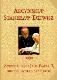 Wielka Enc. Jana Pawła II - Abp Stanisław Dziwisz. Autor: Praca zbiorowa. Dobreksiazki.pl Okładka książki Wielka Enc. Jana Pawła II - Abp Stanisław Dziwisz