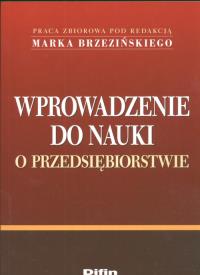 Wprowadzenie do nauki o przedsiębiorstwie. Wydawca: Difin. Dobreksiazki.pl Opakowanie Wprowadzenie do nauki o przedsiębiorstwie