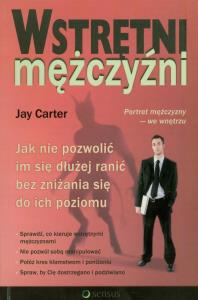 Wstrętni mężczyźni. Autor: Jay Carter. Dobreksiazki.pl Okładka książki Wstrętni mężczyźni