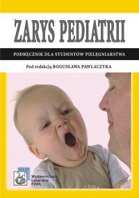 Zarys pediatrii. Wydawca: PZWL. Dobreksiazki.pl Opakowanie Zarys pediatrii