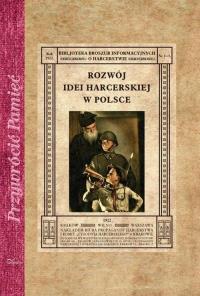 historia. Rozwój idei harcerskiej w Polsce. Autor: Świrtun-Rymkiewicz Kazimierz. Dobreksiazki.pl Okładka książki historia. Rozwój idei harcerskiej w Polsce