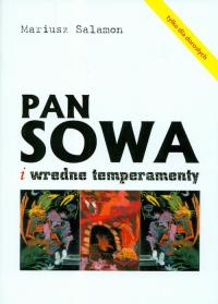 Pan Sowa i wredne temperamenty. Autor: Salamon Mariusz. Dobreksiazki.pl Okładka książki Pan Sowa i wredne temperamenty