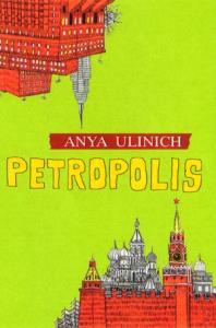 Petropolis. Autor: Ulinich Anya. Dobreksiazki.pl Okładka książki Petropolis