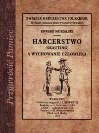 Przywrócić Pamięć. Harcerstwo (skauting) .... Autor: Muszalski Edward. Dobreksiazki.pl Okładka książki Przywrócić Pamięć. Harcerstwo (skauting) ...