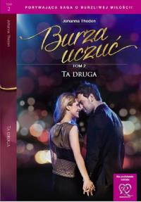 Ta druga. Autor: Theden Johanna. Dobreksiazki.pl Okładka książki Ta druga