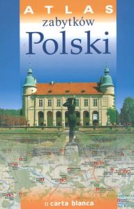 Atlas. zabytków Polski oprawa miękka. Autor: Praca zbiorowa. Dobreksiazki.pl Okładka książki Atlas. zabytków Polski oprawa miękka