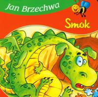 Bajki dla malucha - Smok. Autor: Jan Brzechwa. Dobreksiazki.pl Okładka książki Bajki dla malucha - Smok