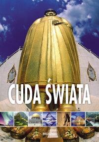 Cuda świata. Autor: praca zbiorowa. Dobreksiazki.pl Okładka książki Cuda świata