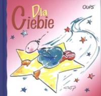 Dla Ciebie. Autor: Conny Wolf, Kurt Hortenhuber. Dobreksiazki.pl Okładka książki Dla Ciebie