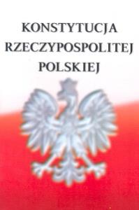 Konstytucja Rzeczypospolitej Polskiej. Autor: Praca zbiorowa. Dobreksiazki.pl Okładka książki Konstytucja Rzeczypospolitej Polskiej