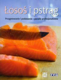 Łosoś i pstrąg REA. Autor: Opracowanie zbiorowe. Dobreksiazki.pl Okładka książki Łosoś i pstrąg REA