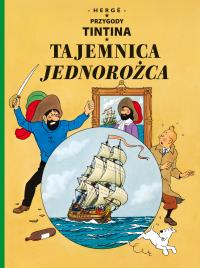 Przygody Tintina. Tajemnica Jednorożca tom 11. Autor: Opracowanie zbiorowe. Dobreksiazki.pl Okładka książki Przygody Tintina. Tajemnica Jednorożca tom 11