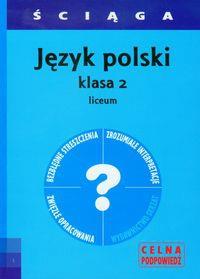 Ściąga - J. Polski LO 2. Autor: Katarzyna Fordon. Dobreksiazki.pl Okładka książki Ściąga - J. Polski LO 2