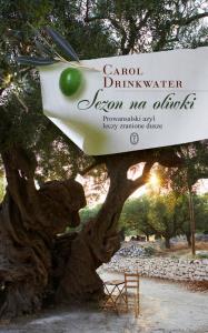 Sezon na oliwki. Autor: Drinkwater Carol. Dobreksiazki.pl Okładka książki Sezon na oliwki