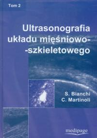 Ultrasonografia układu mięśniowo szkieletowego tom 2. Wydawca: MediPage. Dobreksiazki.pl Opakowanie Ultrasonografia układu mięśniowo szkieletowego tom 2