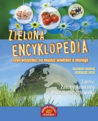Zielona encyklopedia, czyli wszystko, co musisz.... Autor: Corgibet Veronique. Dobreksiazki.pl Okładka książki Zielona encyklopedia, czyli wszystko, co musisz...