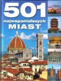501 najwspanialszych miast Buchmann. Autor: Praca zbiorowa. Dobreksiazki.pl Okładka książki 501 najwspanialszych miast Buchmann