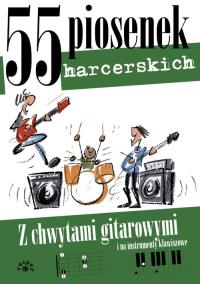55 piosenek harcerskich. Autor: Praca zbiorowa. Dobreksiazki.pl Okładka książki 55 piosenek harcerskich