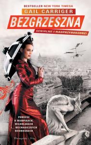 Bezgrzeszna. Autor: Carriger Gail. Dobreksiazki.pl Okładka książki Bezgrzeszna