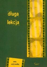 Długa lekcja - Ewa Ostrowska Skrzat. Autor: Ewa Ostrowska. Dobreksiazki.pl Okładka książki Długa lekcja - Ewa Ostrowska Skrzat