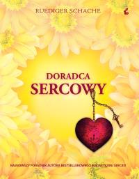 Doradca sercowy. Autor: Ruediger Schache. Dobreksiazki.pl Okładka książki Doradca sercowy