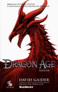 Dragon Age: Rozłam. Autor: Gaider David. Dobreksiazki.pl Okładka książki Dragon Age: Rozłam