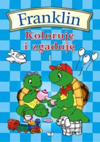 Franklin - koloruję i zgaduję 1. Autor: Opracowanie zbiorowe. Dobreksiazki.pl Okładka książki Franklin - koloruję i zgaduję 1