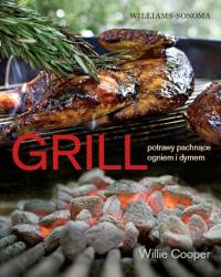 Grill. Autor: Willie Cooper. Dobreksiazki.pl Okładka książki Grill