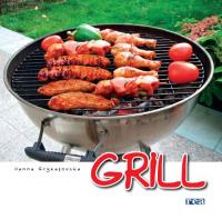 Grill. Autor: Hanna Grykałowska. Dobreksiazki.pl Okładka książki Grill
