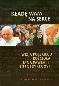 Kładę Wam na serce + CD. Autor: praca zbiorowa. Dobreksiazki.pl Okładka książki Kładę Wam na serce + CD