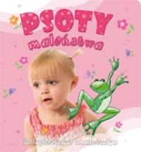 Książeczka maluszka. Psoty maleństwa.. Autor: Praca zbiorowa. Dobreksiazki.pl Okładka książki Książeczka maluszka. Psoty maleństwa.