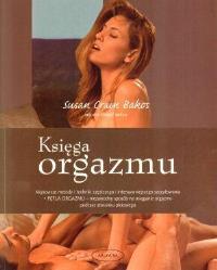 Księga orgazmu. Autor: Susan Crain Bakos. Dobreksiazki.pl Okładka książki Księga orgazmu