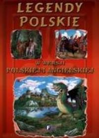 Legendy Polskie FENIX. Autor: praca zbiorowa. Dobreksiazki.pl Okładka książki Legendy Polskie FENIX