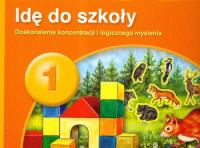 PUS Idę do szkoły 1. Autor: Maria Gudula. Dobreksiazki.pl Okładka książki PUS Idę do szkoły 1