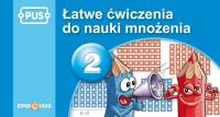 PUS Łatwe ćwiczenia do nauki mnożenia 2. Autor: Małgorzata Chromiak. Dobreksiazki.pl Okładka książki PUS Łatwe ćwiczenia do nauki mnożenia 2