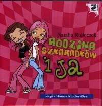 Rodzina Szkaradków i ja (audiobook) - Audiobook. Autor: Rolleczek Natalia. Dobreksiazki.pl Okładka książki Rodzina Szkaradków i ja (audiobook) - Audiobook