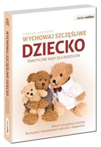 Samo Sedno - Wychowaj szczęśliwe dziecko. Autor: Glenda Weil, Doro Marden. Dobreksiazki.pl Okładka książki Samo Sedno - Wychowaj szczęśliwe dziecko